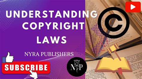 Understanding Copyright Laws Everything You Need To Know Youtube