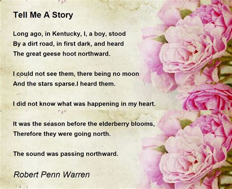 Tell Me A Story Poem By Robert Penn Warren Poem Hunter