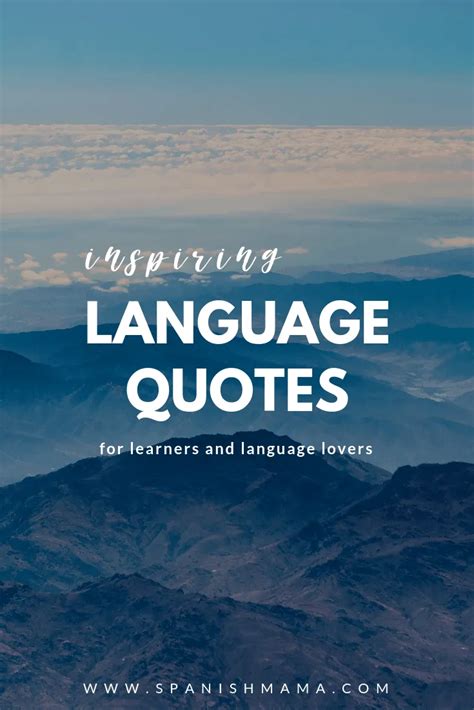50 Inspiring Language Quotes For Language Learners Artofit