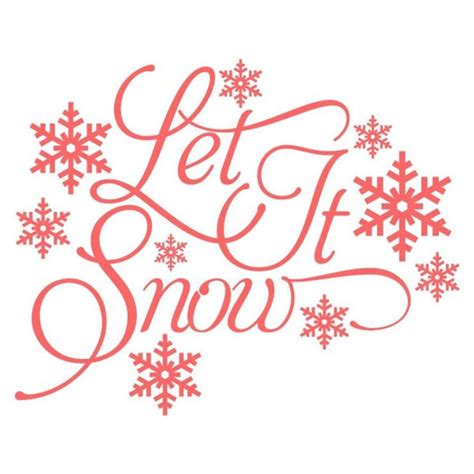 Let It Snow Cuttable Design Png Dxf Svg And Eps File Silhouette Etsy