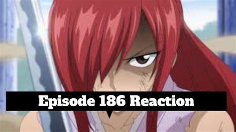 Fairy Tail Blind Reaction Episode 186 English Dub Review YouTube