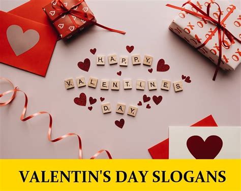 289 Valentine Slogans Mottos Tag Lines And Phrases For Project