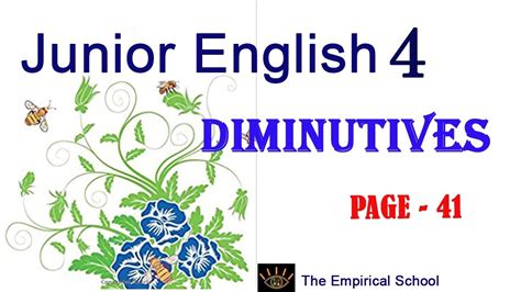Junior English 4 Page 41 Diminutives L Je 4 P 41 I Solution Of Junior