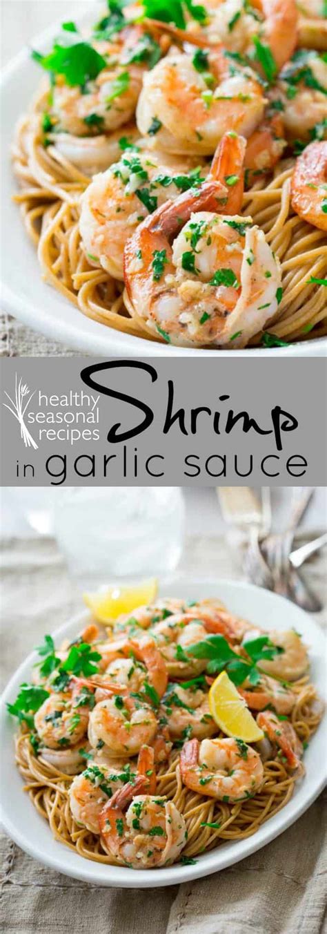 Shrimp In Garlic Sauce Healthy Seasonal Recipes