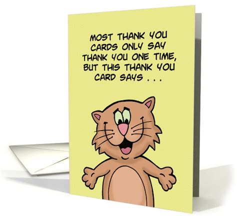 Humorous Thank You Card Most Thank You Cards Only Say Thank You Card