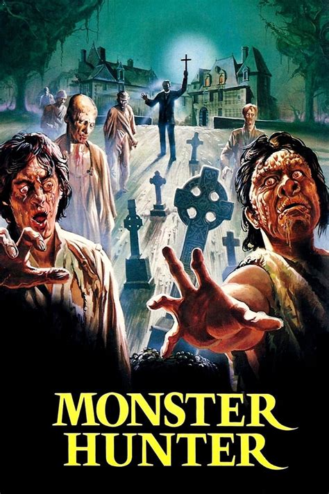 With betty gilpin, hilary swank, ike barinholtz, wayne duvall. Monster Hunter (1981) - Posters — The Movie Database (TMDb)