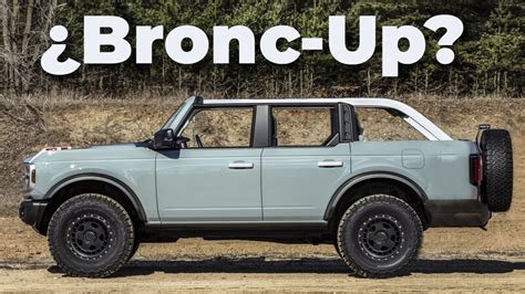 Ford Bronco Pick Up ¿te Imaginas Una Nueva Rival Para La Jeep Gladiator