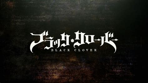 We've gathered more than 5 million images uploaded by our users and sorted them by the most popular ones. Black Clover T.V. Media Review Episode 2 | Anime Solution