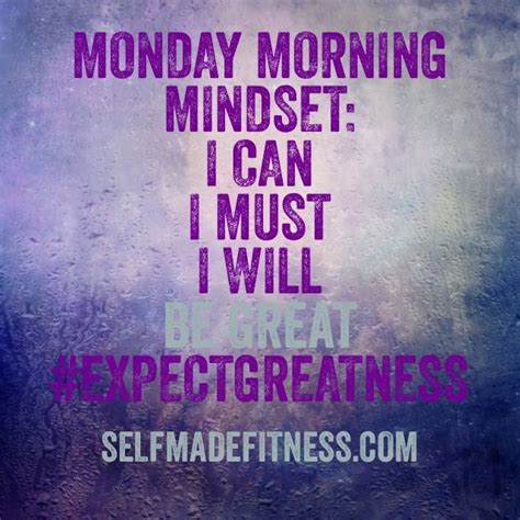 Best Images About Monday Morning Mindset On By Best Images About Monday Morning Mindset On
