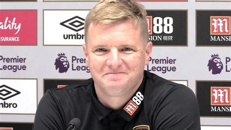 Eddie howe was 29 and was playing for bournemouth. Eddie Howe Full Pre-Match Press Conference - Burnley v ...