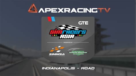 Sim Racers Asia GTE Series 2019 S1M7 Indianapolis Road YouTube