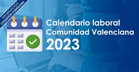 Calendario Laboral Comunidad Valenciana 2023 Cogestión Consulting