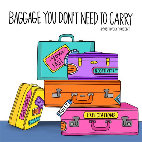 Types Of Baggage You Don T Need To Carry Positively Present Dani Dipirro