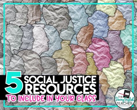 Social Justice Resources To Use In The Classroom The Daring English Teacher