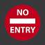 No Entry – Creative Preformed Markings