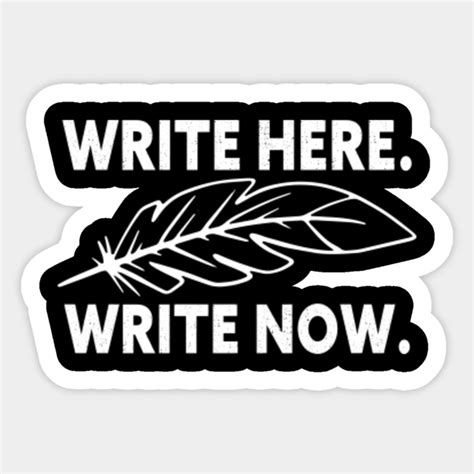 Write Here Write Now Screenwriter Literary Reading Writing P