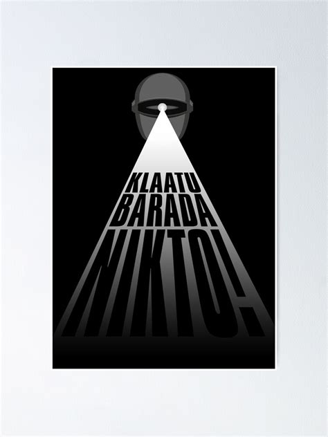 Gort Klaatu Barada Nikto Poster By Ximoc Redbubble