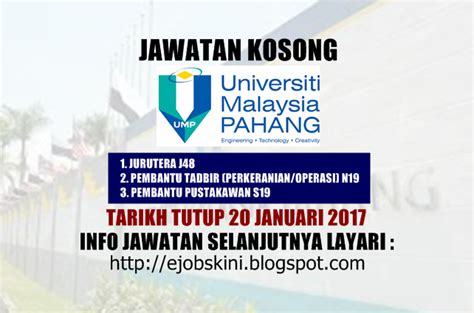 Berikut adalah senarai kerja kosong unit/jabatan kerajaan selangor terkini. Jawatan Kosong Universiti Malaysia Pahang (UMP) - 20 ...