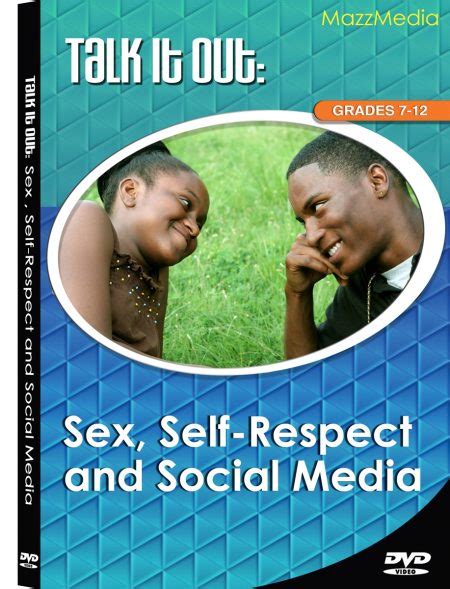 Talk It Out Sex Self Respect And Social Media Dvd Primo Prevention
