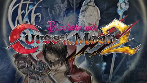 Curse of the moon also comes with many different collectibles, secrets, weapon and more. Im Test! Bloodstained: Curse of the Moon 2 • JPGAMES.DE