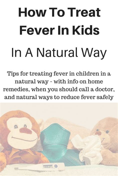 How To Treat Fever In Kids In A Natural Way Guest Post Treat Fever