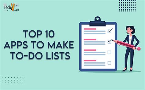 Top 10 Apps To Make To Do Lists