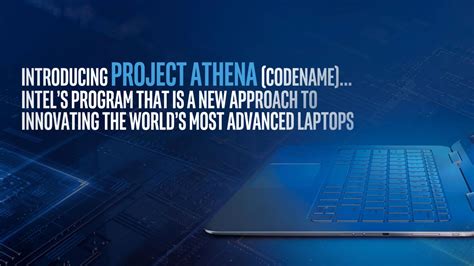 Intels Project Athena To Help Take Laptop Designs To The Next Level