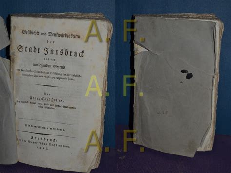 Geschichte und Denkwürdigkeiten der Stadt Innsbruck und der umliegenden