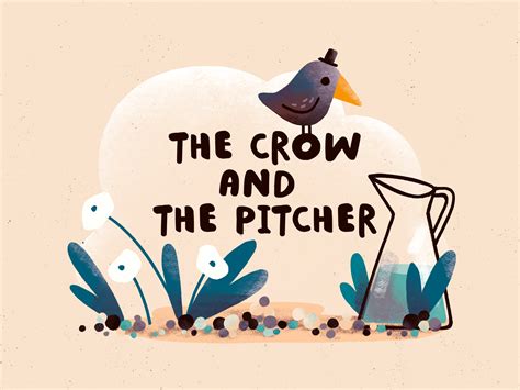 The Crow And The Pitcher By Sasha Kolesnik On Dribbble