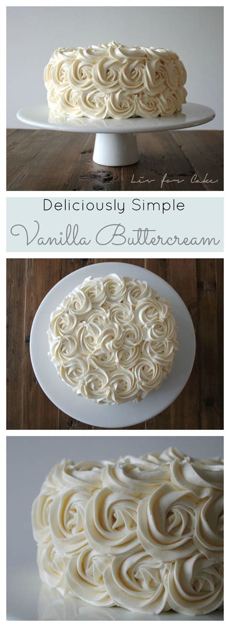 The easy vanilla cake i can't stop making. Vanilla Buttercream | livforcake.com | Frosting recipes ...