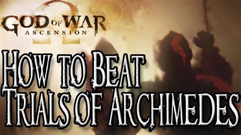 God of war valkyries locations how to beat the valkyries and get. God of War Ascension - How to Beat the Trial of Archimedes ...