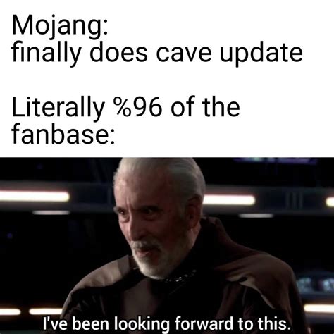 First of all, thank you for supporting me and my project, since it was a casual mod with some random textures. 36 Memes from Minecraft's Surprise Caves & Cliffs Update ...