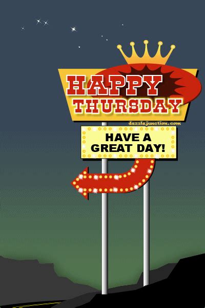 Happy Thursday Have A Great Day Pictures Photos And Images For