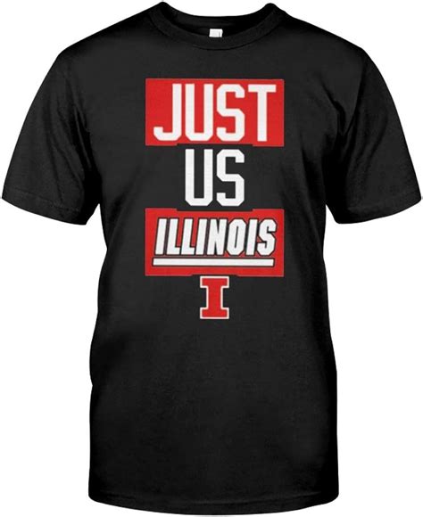 Just Us Illinois Official T Shirt Classic T Shirt Clothing