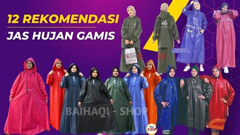 12 Rekomendasi Jas Hujan Mantel Model Gamis Jumbo Muslimah Syari