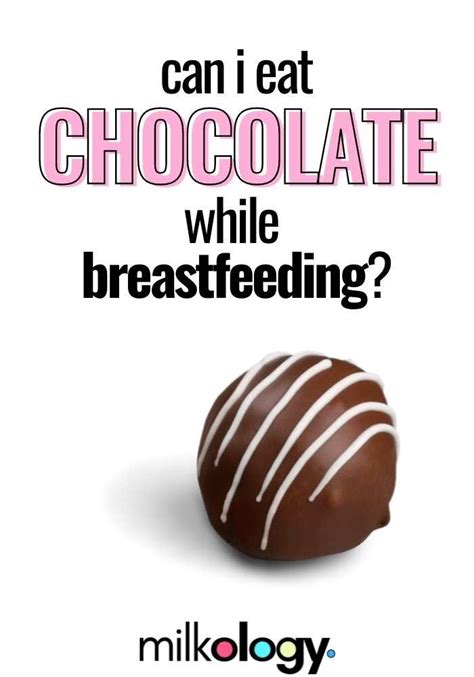 qanda can i eat chocolate while breastfeeding — milkology®