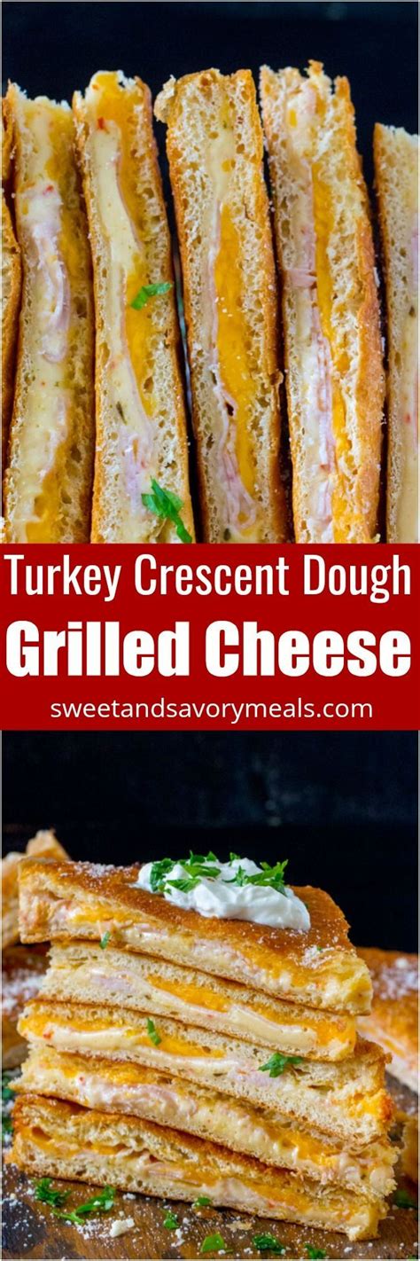 Turkey Grilled Cheese With Crescent Dough Sweet And Savory Meals