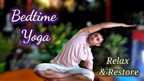BEDTIME YOGA Gentle Yoga For Deep Relax 20 Min Bedtime Yoga Routine