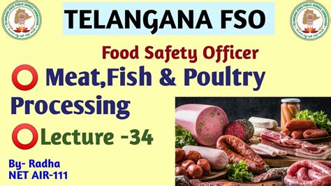 Meatfish And Poultry Processingl 34telangana Fso Tspsc Lecture