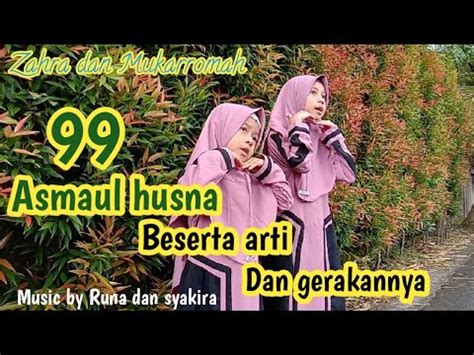 Berikut 99 nama allah yang mulia beserta artinya: Asmaul husna beserta artinya. - YouTube