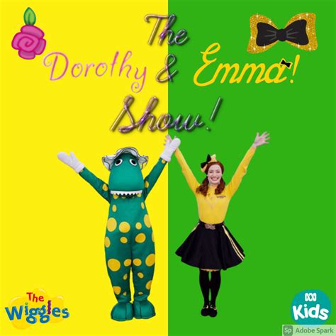 Wigglepedia Fanon The Dorothy And Emma Show Album Wigglepedia Fandom