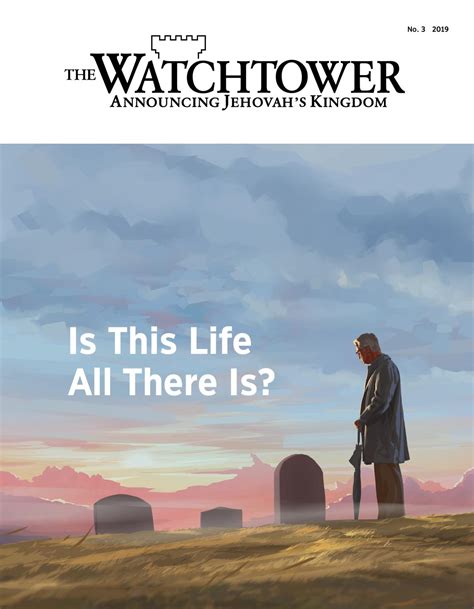 Is This Life All There Is — Watchtower Online Library