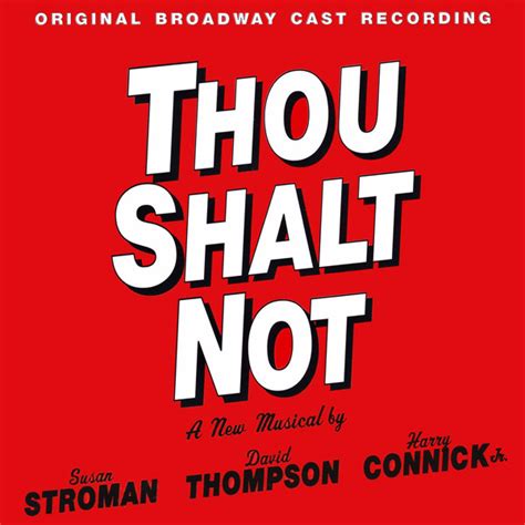 Thou Shalt Not A New Musical Original Broadway Cast Recording Discogs