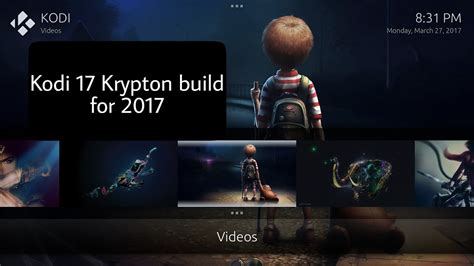 Kodi 17 Krypton Build For 2017 Youtube