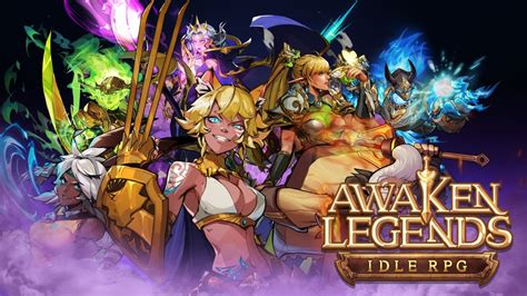 Awaken Legends IDLE RPG Hero Character Showcase YouTube