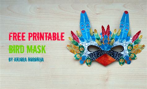 Free Printable Bird Mask By Anjora Noronha Things We Do Blog