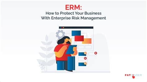 Erm How To Protect Your Business With Enterprise Risk Management See