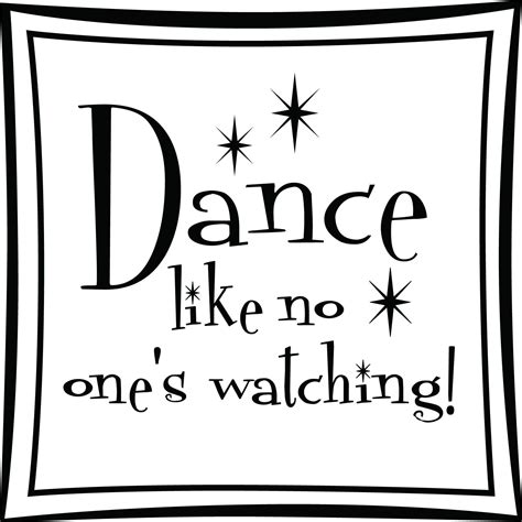 Dance Like No Ones Watching Quote Wall Sticker Decal World Of