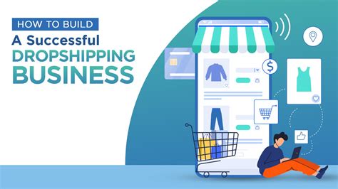 6 Steps To Build A Successful Dropshipping Business In 2021