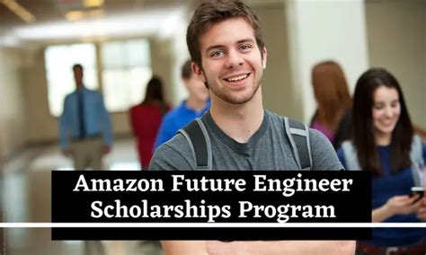 Amazon Future Engineer Scholarships Program For Incoming Students